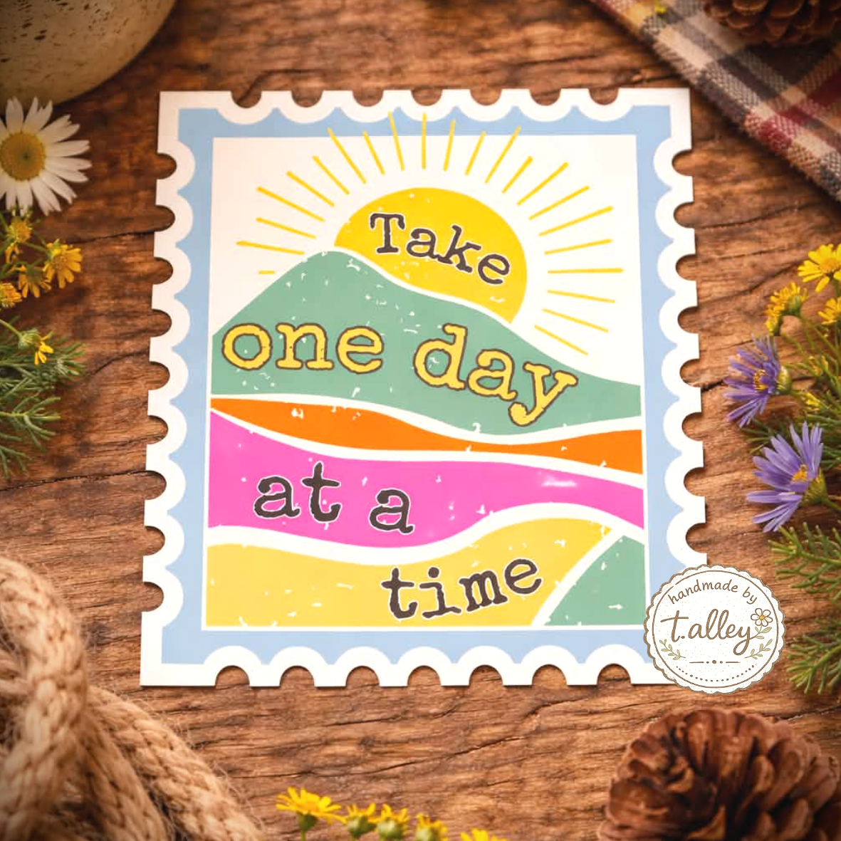Take One Day at a Time Sticker