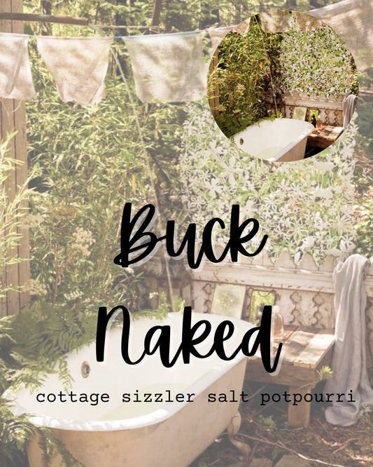 Buck Naked Cottage Sizzler Potpourri